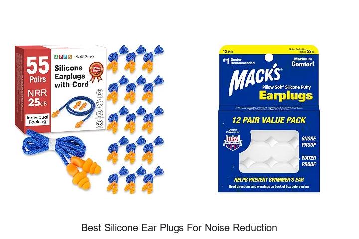 best silicone ear plugs for noise reduction