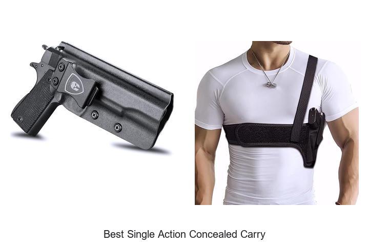best single action concealed carry