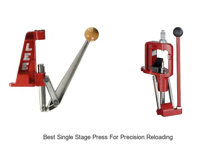 best single stage press for precision reloading