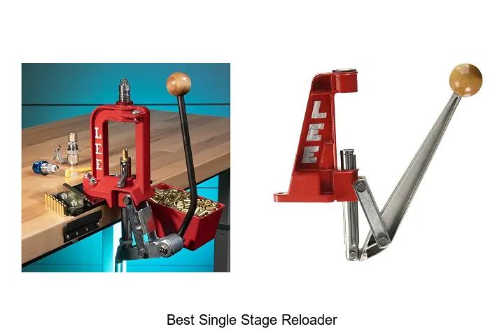 best single stage reloader