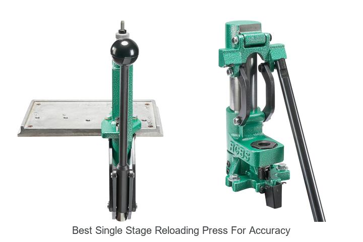 best single stage reloading press for accuracy