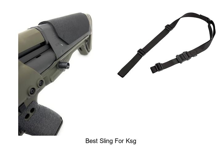 best sling for ksg