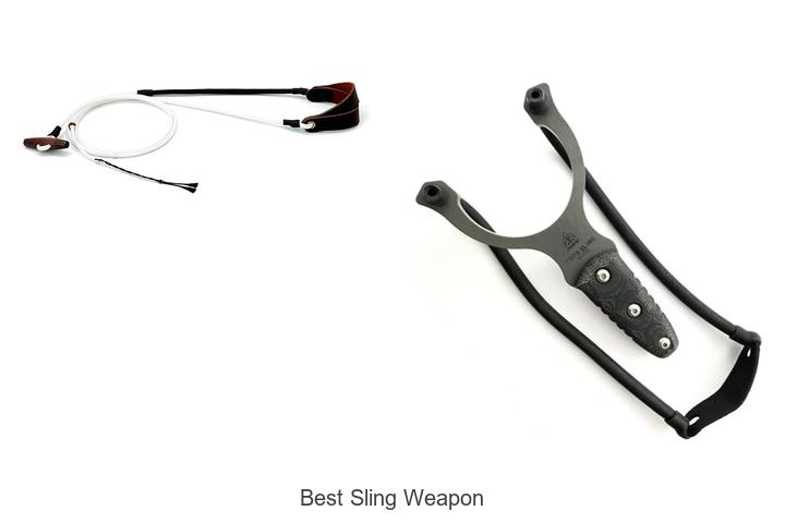 best sling weapon