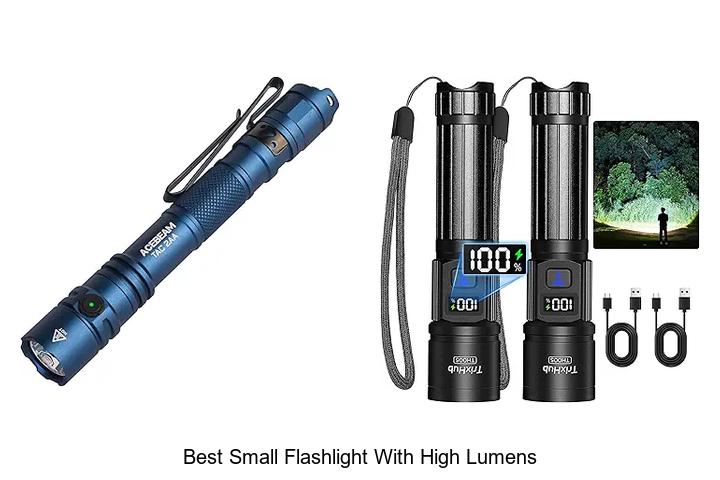 best small flashlight with high lumens