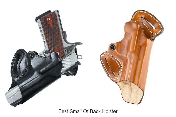 best small of back holster