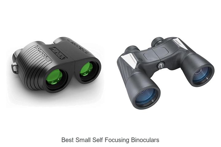 best small self focusing binoculars