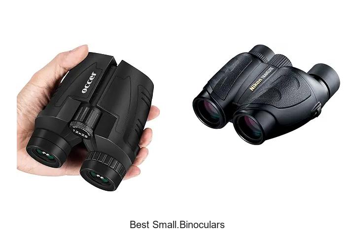 best small.binoculars