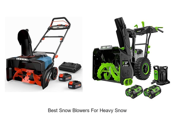 best snow blowers for heavy snow