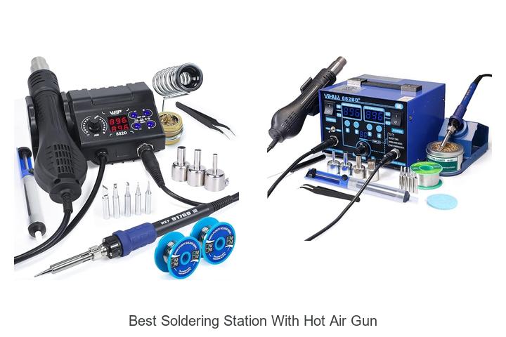 best soldering station with hot air gun