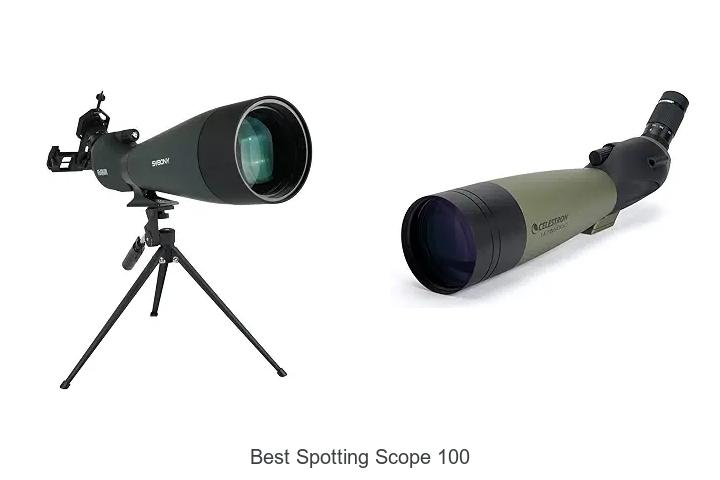 best spotting scope 100