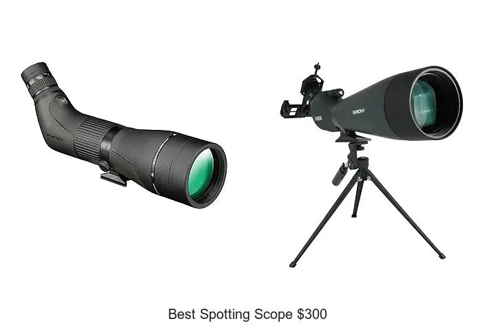 best spotting scope $300