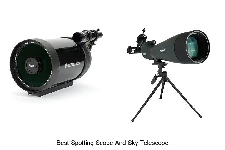 best spotting scope and sky telescope