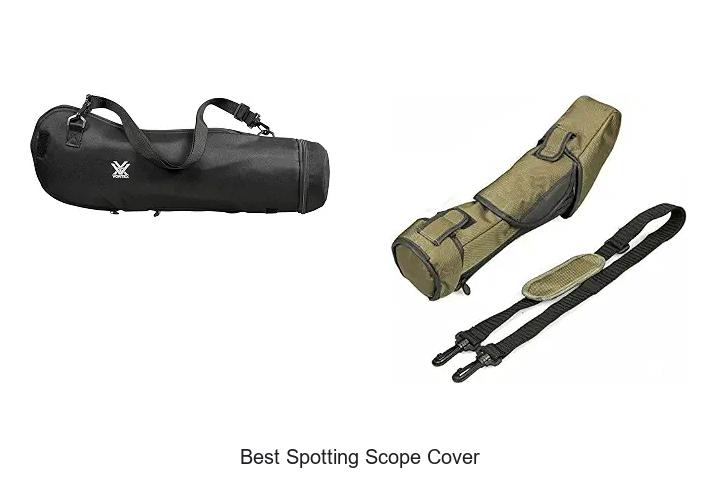 best spotting scope cover