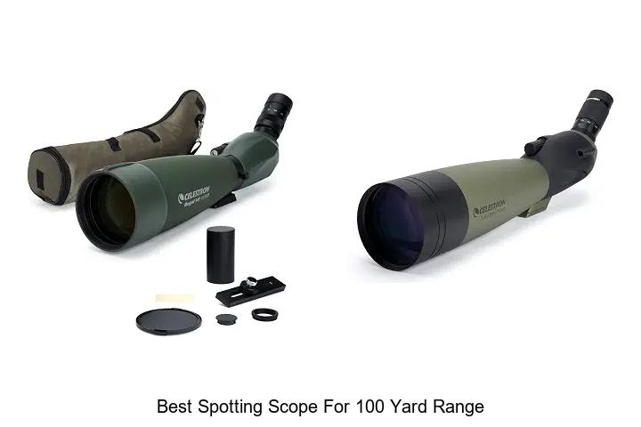 best spotting scope for 100 yard range