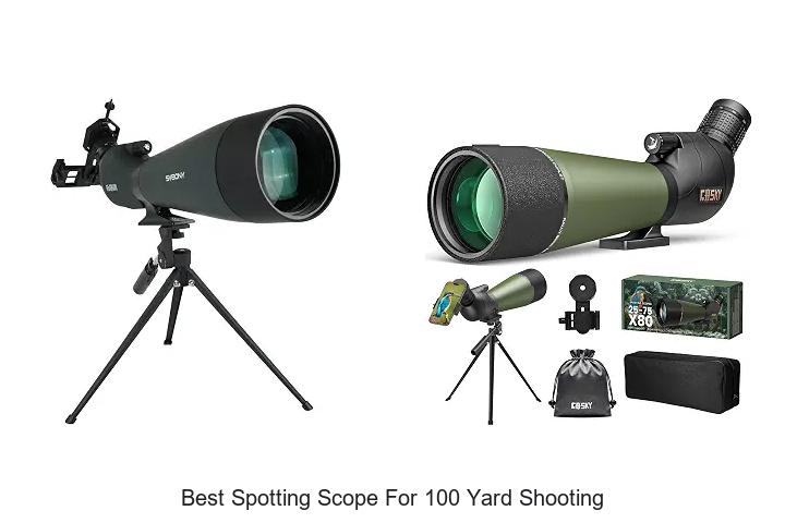 best spotting scope for 100 yard shooting