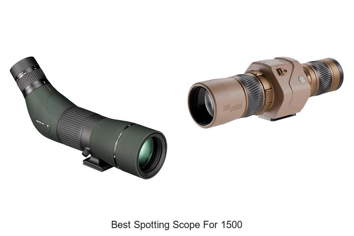 best spotting scope for 1500