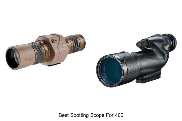 best spotting scope for 400