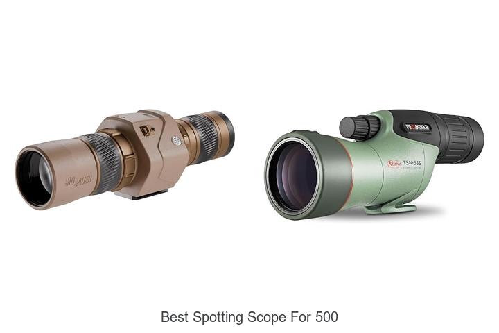 best spotting scope for 500