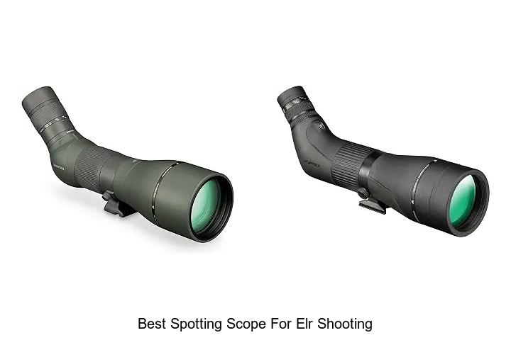 best spotting scope for elr shooting