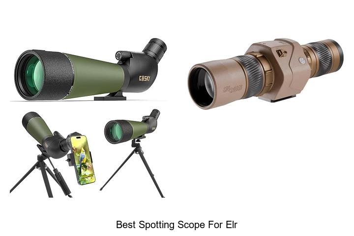 best spotting scope for elr