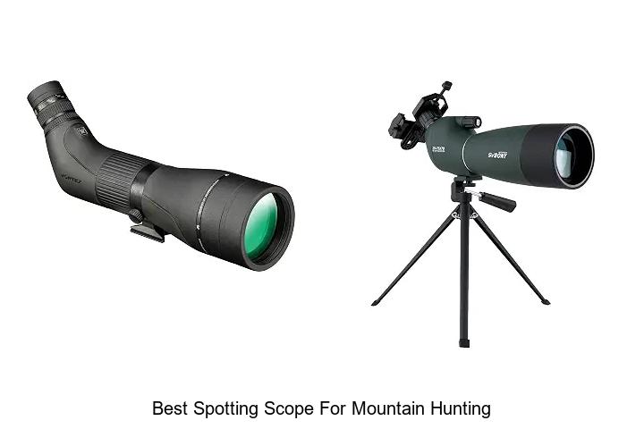 best spotting scope for mountain hunting