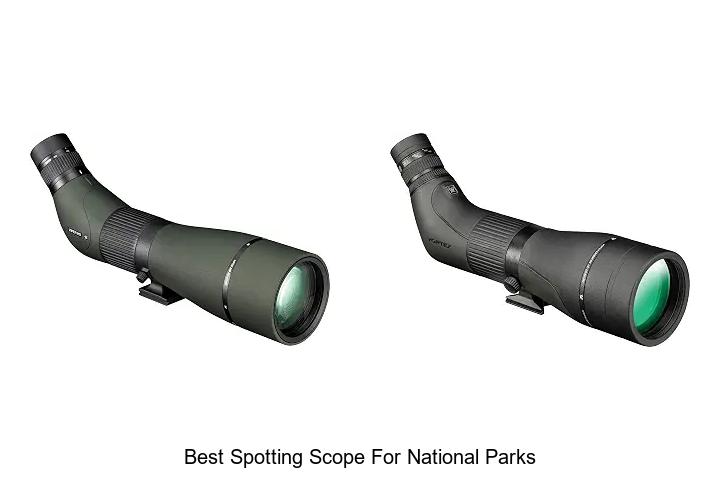 best spotting scope for national parks