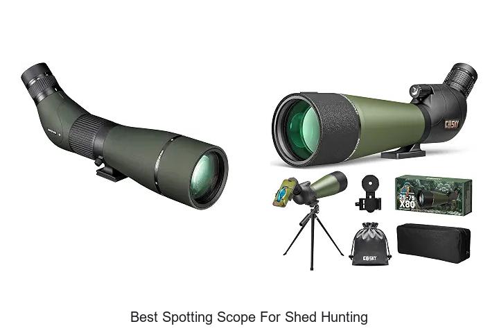 best spotting scope for shed hunting