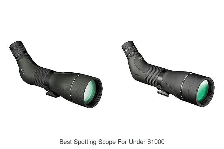 best spotting scope for under $1000