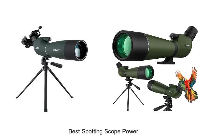 best spotting scope power