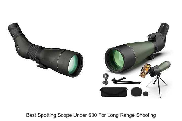 best spotting scope under 500 for long range shooting