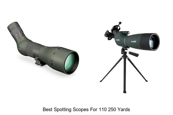 best spotting scopes for 110 250 yards