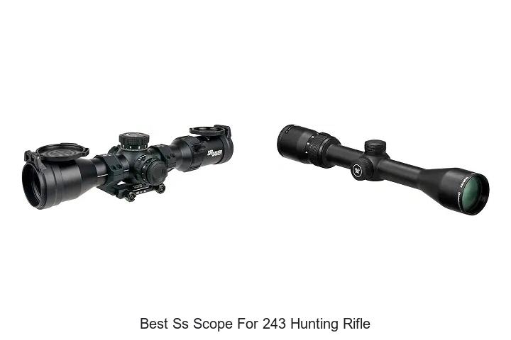 best ss scope for 243 hunting rifle