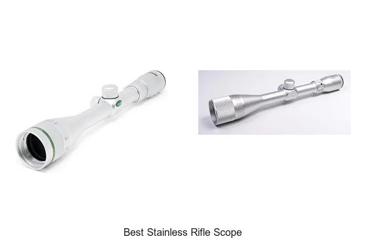 best stainless rifle scope