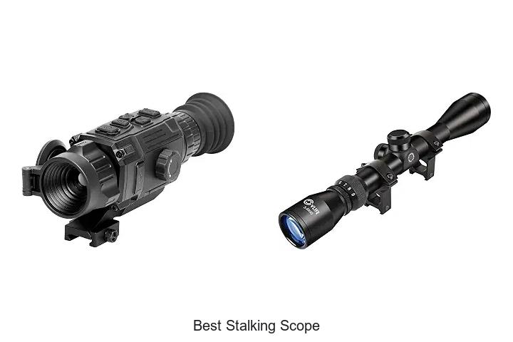 best stalking scope