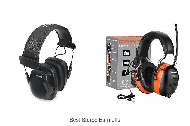 best stereo earmuffs