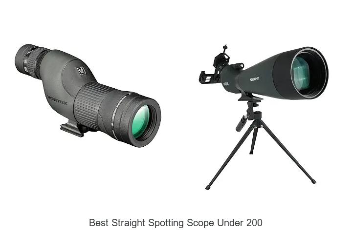 best straight spotting scope under 200
