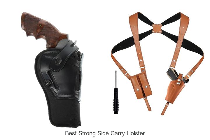 best strong side carry holster