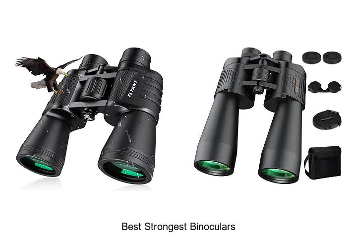 best strongest binoculars
