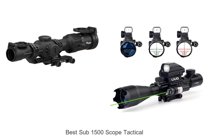 best sub 1500 scope tactical