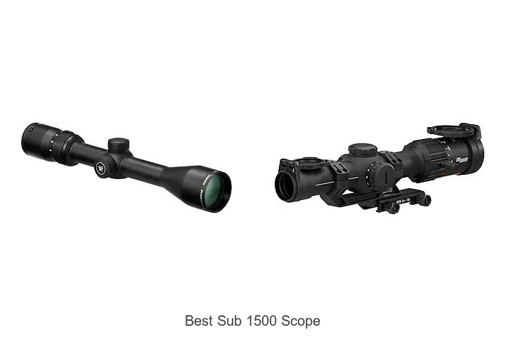 best sub 1500 scope