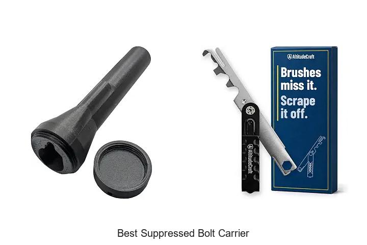 best suppressed bolt carrier