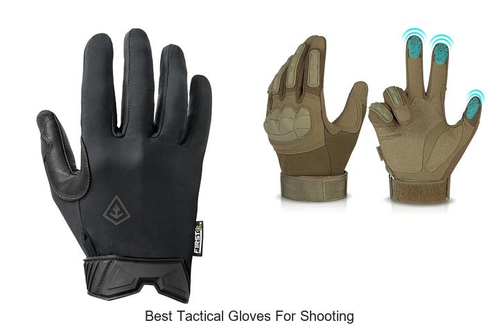 best tactical gloves for shooting