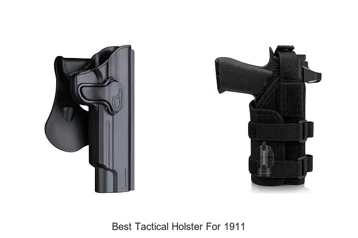 best tactical holster for 1911