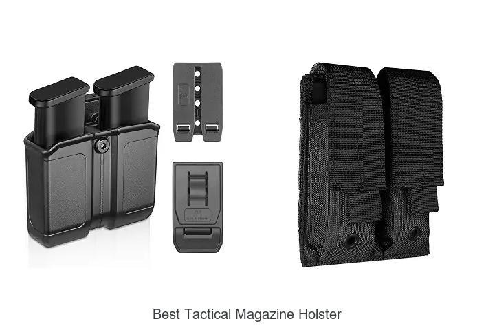 best tactical magazine holster