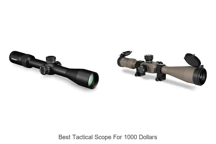 best tactical scope for 1000 dollars