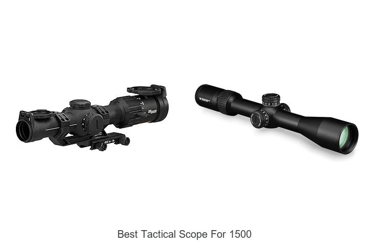 best tactical scope for 1500