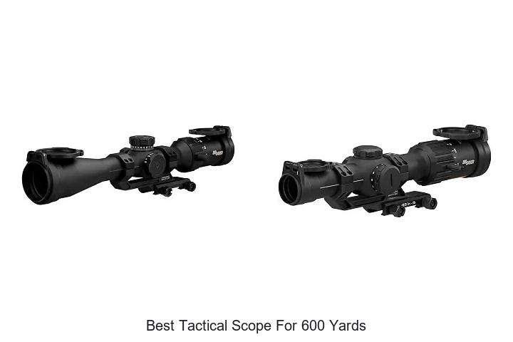 best tactical scope for 600 yards