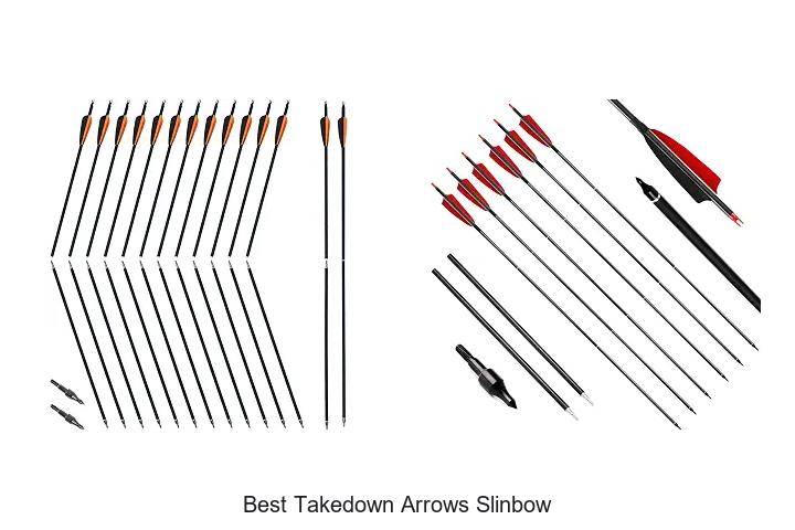 best takedown arrows slinbow