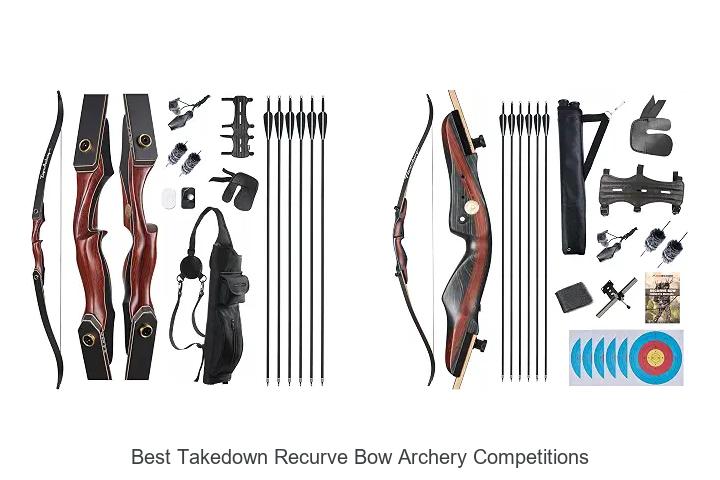 best takedown recurve bow archery competitions
