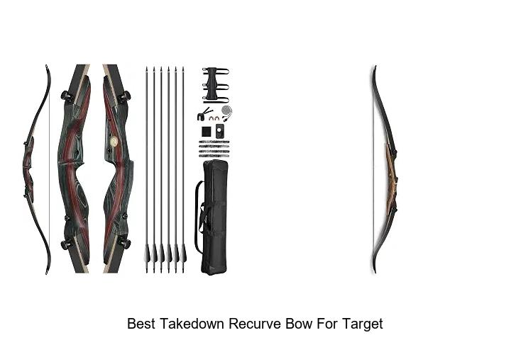 best takedown recurve bow for target